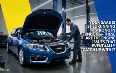 Your Saab Is Still Running Strong in Herndon — These Are the Engine Issues That Eventually Catch Up With It